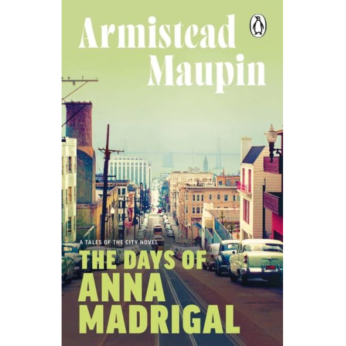 Armistead Maupin - The Days of Anna Madrigal