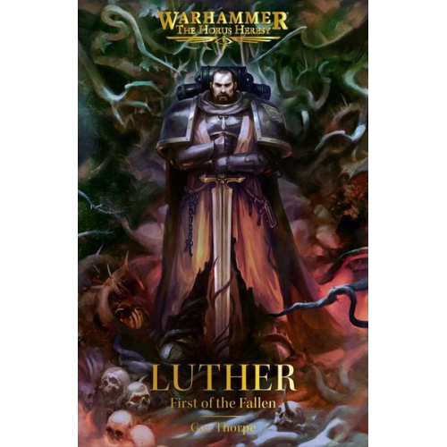 Gav Thorpe - Luther: First of the Fallen