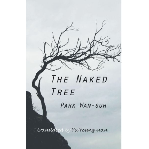 Wan-Suh Park - The Naked Tree