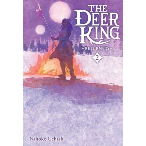 Cathy Hirano Masaaki Yamamoto Nahoko Uehashi - The Deer King, Vol. 2 (novel)