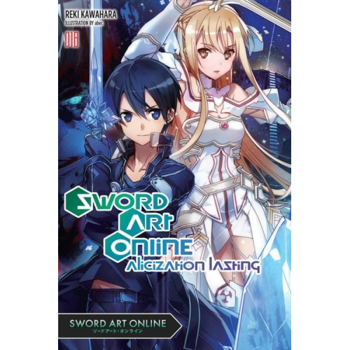 Reki Kawahara - Sword Art Online 18 (Light Novel)