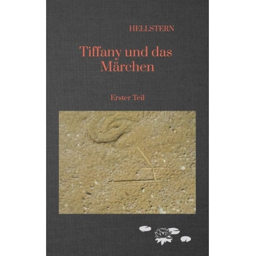Hellstern Hofnarr des Lichts - Tiffany und das Märchen