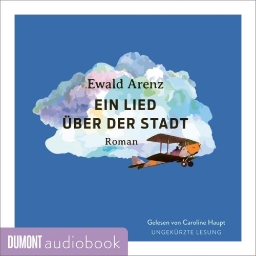 Ewald Arenz - Ein Lied über der Stadt