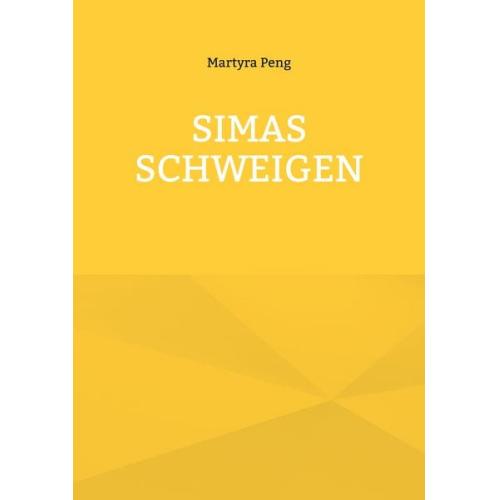 Martyra Peng - Simas Schweigen
