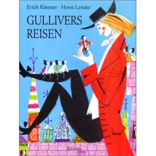 Erich Kästner - Gullivers Reisen