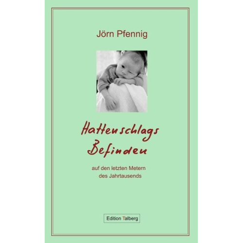 Jörn Pfennig - Hattenschlags Befinden