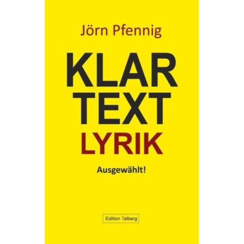 Jörn Pfennig - Klartext Lyrik