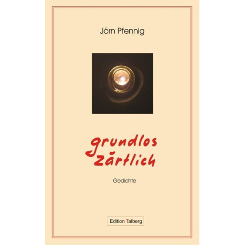 Jörn Pfennig - Grundlos zärtlich