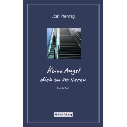 Jörn Pfennig - Keine Angst dich zu verlieren