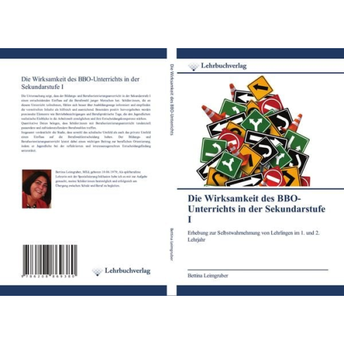 Bettina Leimgruber - Die Wirksamkeit des BBO-Unterrichts in der Sekundarstufe I