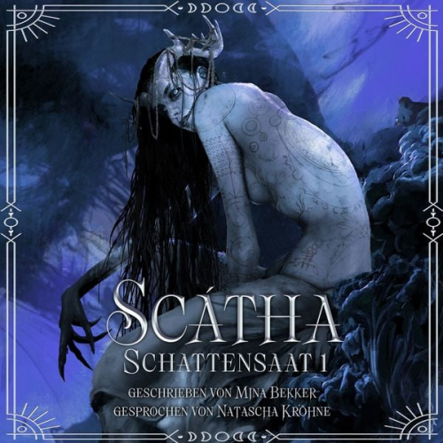 Mina Bekker - Scátha - Schattensaat 1