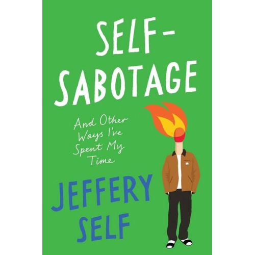 Jeffery Self - Self-Sabotage