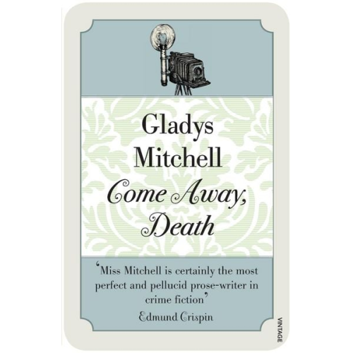 Gladys Mitchell - Come Away Death