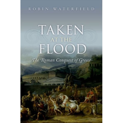 Robin Waterfield - Taken at the Flood