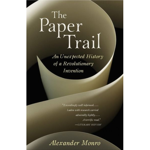 Alexander Monro - The Paper Trail