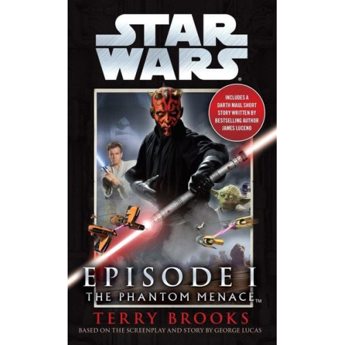 Terry Brooks - The Phantom Menace: Star Wars: Episode I