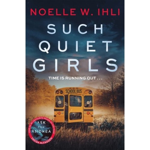 Noelle W. Ihli - Such Quiet Girls