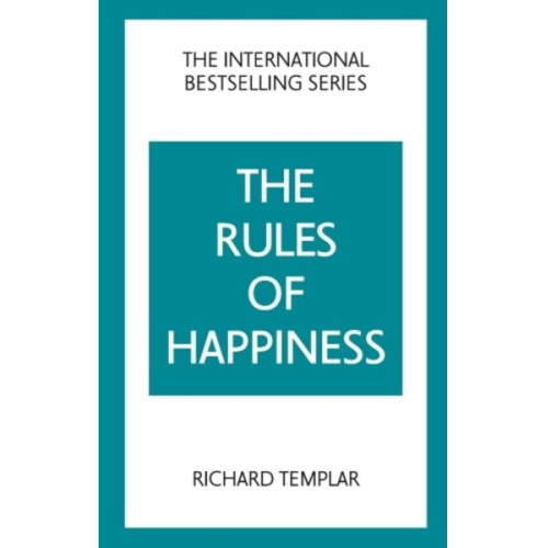Richard Templar - The Rules of Happiness
