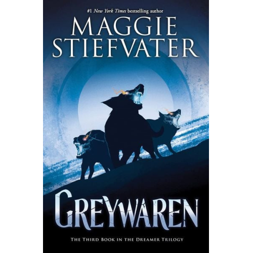 Maggie Stiefvater - Greywaren (the Dreamer Trilogy #3)