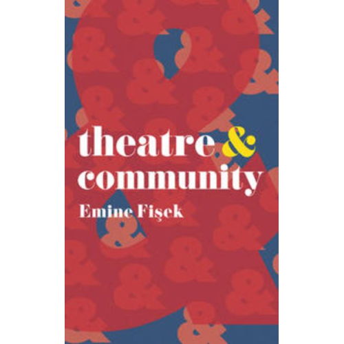 Emine Fişek - Theatre & Community