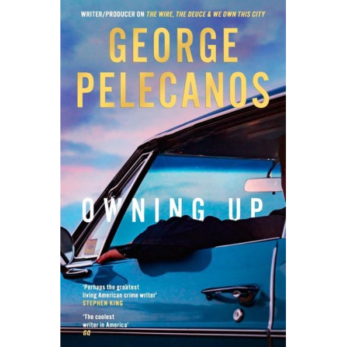George Pelecanos - Owning Up