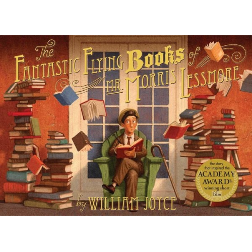 William Joyce - The Fantastic Flying Books of Mr. Morris Lessmore