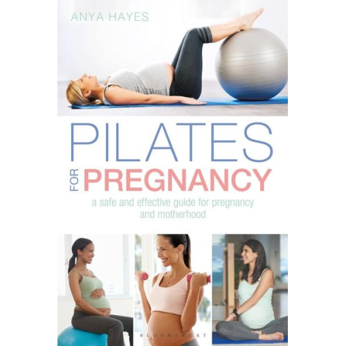 Anya Hayes - Pilates for Pregnancy