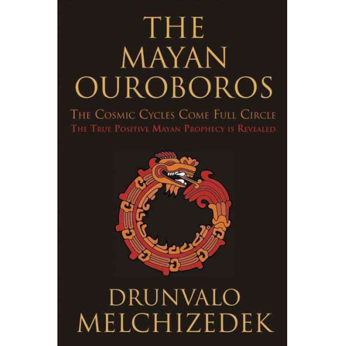Drunvalo Melchizedek - The Mayan Ouroboros