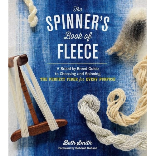 Beth Smith - The Spinner's Book of Fleece