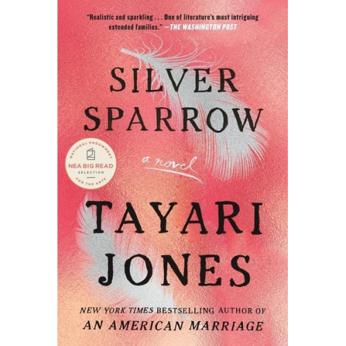 Tayari Jones - Silver Sparrow