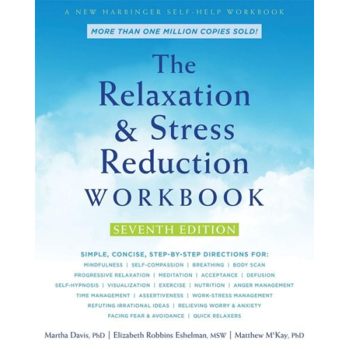 Martha Davis Elizabeth Robbins Eshelman Matthew McKay - The Relaxation and Stress Reduction Workbook