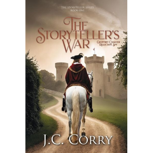 J. C. Corry - The Storyteller's War