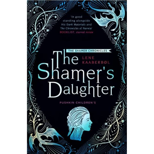 Lene Kaaberbol - The Shamer's Daughter: Book 1