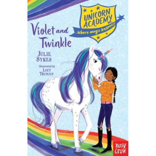 Julie Sykes - Unicorn Academy: Violet and Twinkle