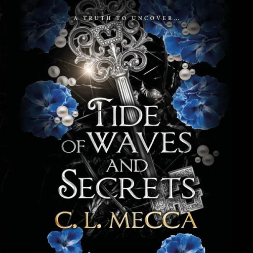 C.L. Mecca - Tide of Waves and Secrets