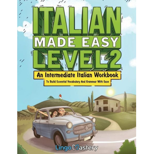 Lingo Mastery - Italian Made Easy Level 2