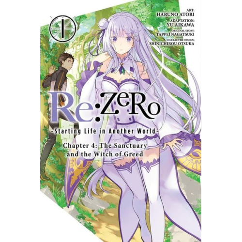 Tappei Nagatsuki - RE: Zero -Starting Life in Another World-, Chapter 4: The Sanctuary and the Witch of Greed, Vol. 1 (Manga)