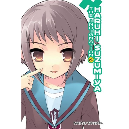 Nagaru Tanigawa - The Indignation of Haruhi Suzumiya (Light Novel)