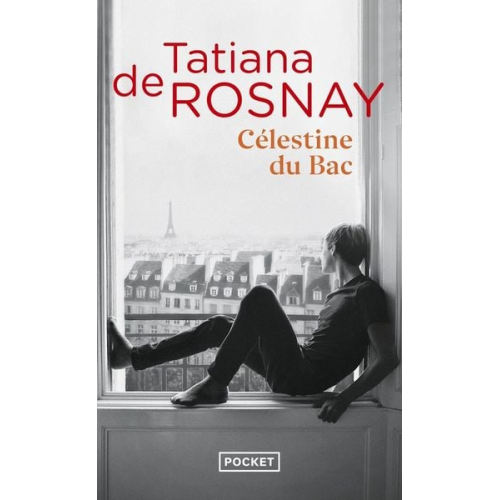 Tatiana de Rosnay - Célestine du Bac