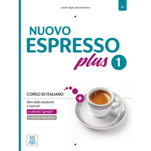 Luciana Ziglio Giovanna Rizzo - Nuovo Espresso plus 1 - einsprachige Ausgabe