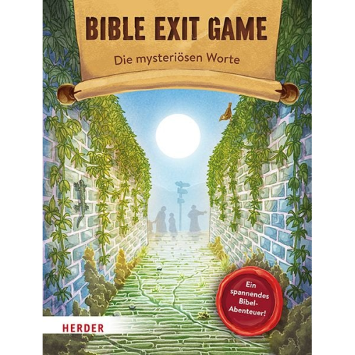 Daniel Kunz Lisa Stegerer - BIBLE EXIT GAME Die mysteriösen Worte