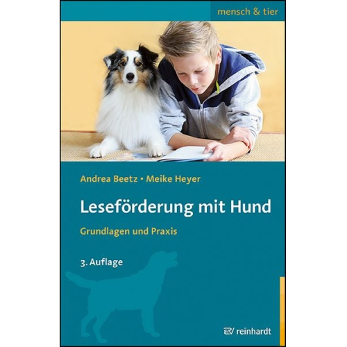 Andrea Beetz Meike Heyer - Leseförderung mit Hund