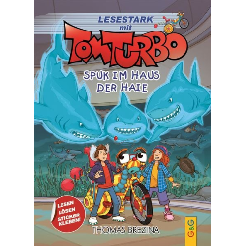Thomas Brezina - Tom Turbo - Lesestark - Spuk im Haus der Haie