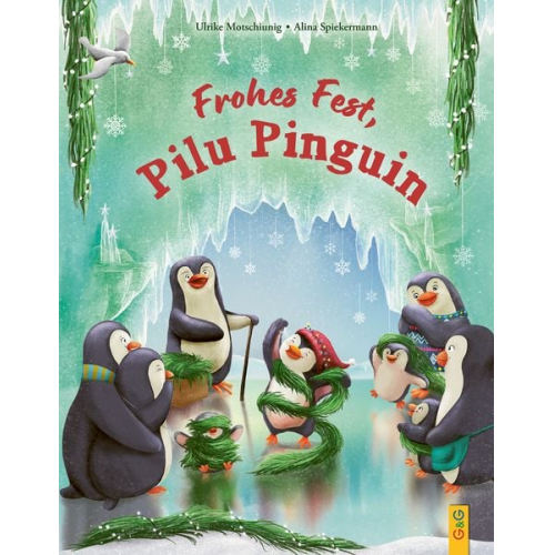 Ulrike Motschiunig - Frohes Fest, Pilu Pinguin