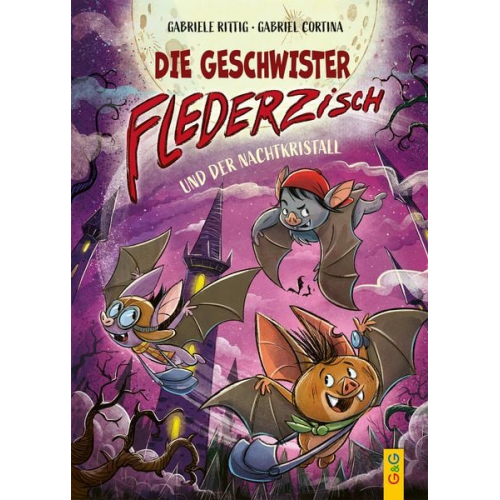 Gabriele Rittig - Die Geschwister Flederzisch
