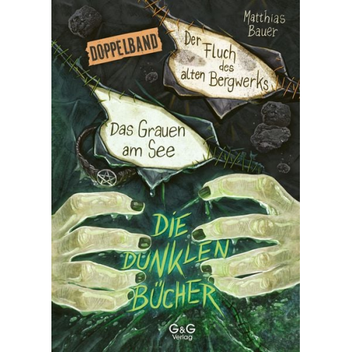Matthias Bauer - Die dunklen Bücher - Doppelband (Grauen am See / Fluch des Bergwerks)