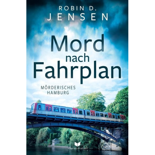 Robin D. Jensen - Mord nach Fahrplan