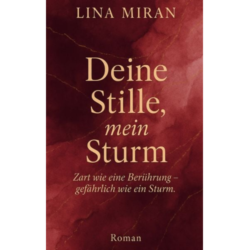 Lina Miran - Deine Stille, mein Sturm