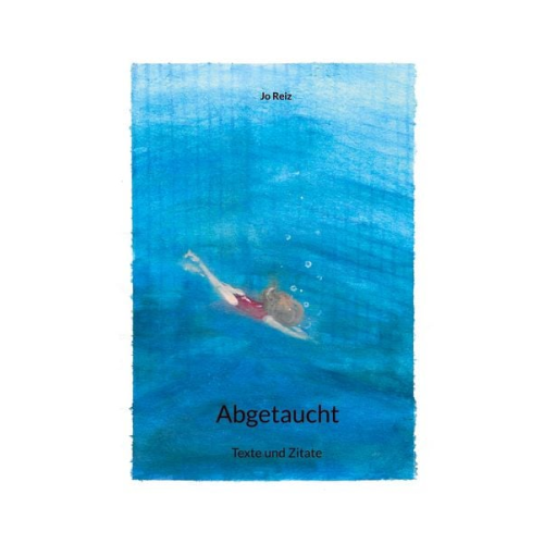 Jo Reiz - Abgetaucht