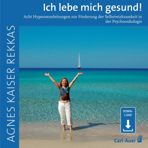 Agnes Kaiser Rekkas - Ich lebe mich gesund!